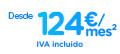 Desde 124€/mes (IVA incluido)